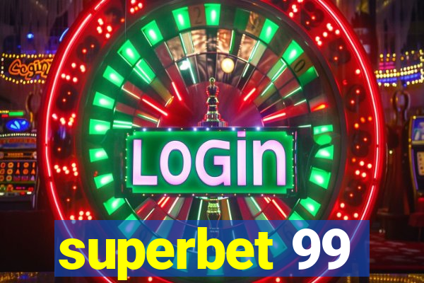 superbet 99